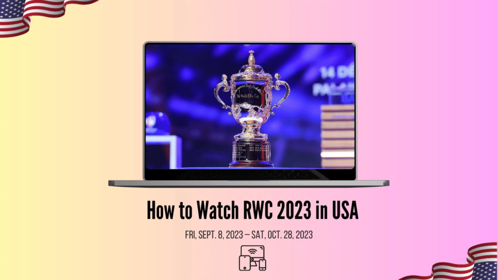 How to Watch Rugby World Cup 2023 in USA