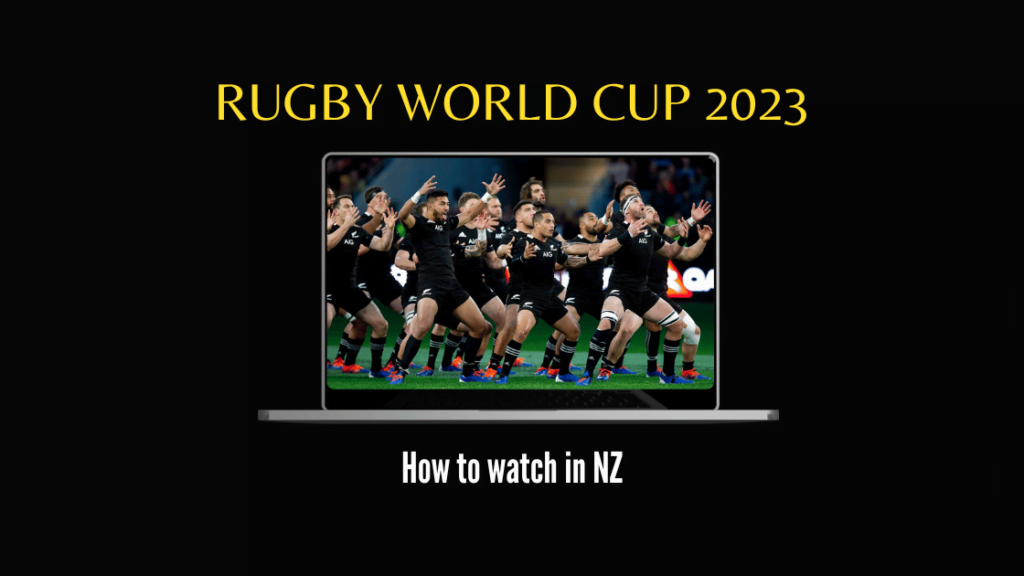 Watch Rugby World Cup 2023 in NZ