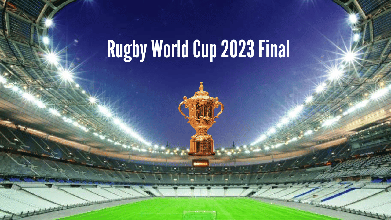 Rugby World Cup Final 2023: Date, Time, Venue, TV Channel, Tickets
